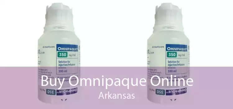 Buy Omnipaque Online Arkansas