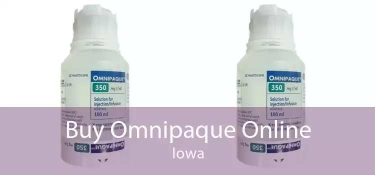 Buy Omnipaque Online Iowa