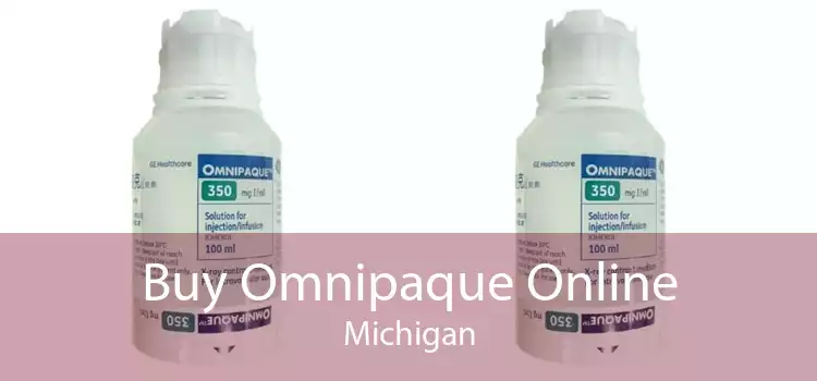 Buy Omnipaque Online Michigan