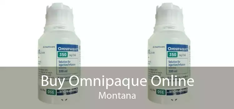 Buy Omnipaque Online Montana