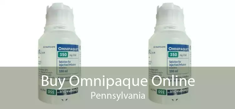 Buy Omnipaque Online Pennsylvania