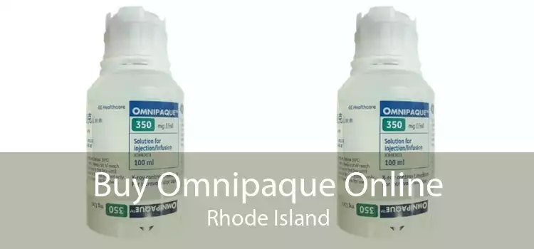Buy Omnipaque Online Rhode Island