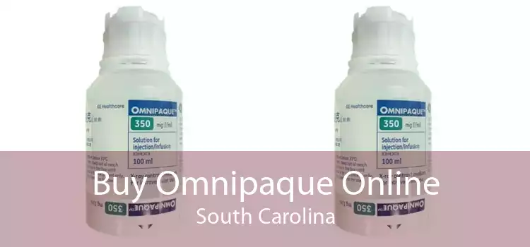 Buy Omnipaque Online South Carolina