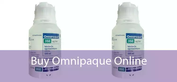 Buy Omnipaque Online 