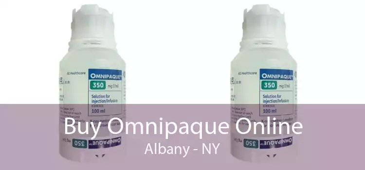 Buy Omnipaque Online Albany - NY