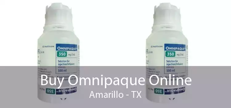 Buy Omnipaque Online Amarillo - TX