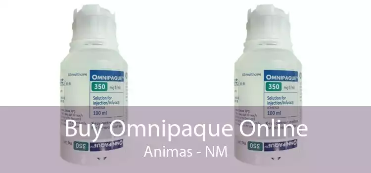 Buy Omnipaque Online Animas - NM