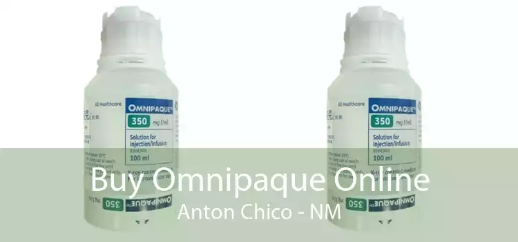 Buy Omnipaque Online Anton Chico - NM