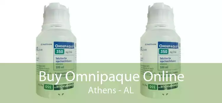 Buy Omnipaque Online Athens - AL