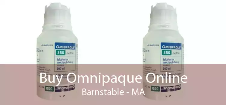 Buy Omnipaque Online Barnstable - MA