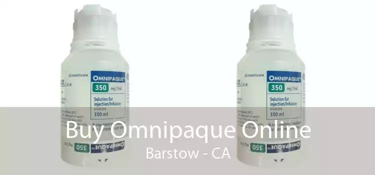 Buy Omnipaque Online Barstow - CA