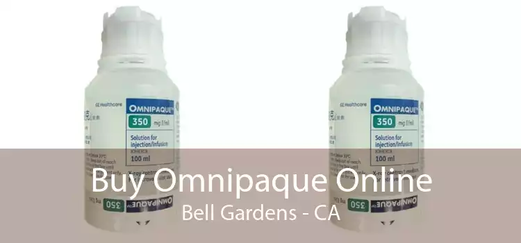 Buy Omnipaque Online Bell Gardens - CA