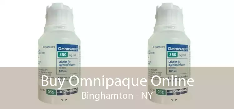 Buy Omnipaque Online Binghamton - NY