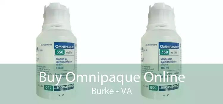 Buy Omnipaque Online Burke - VA