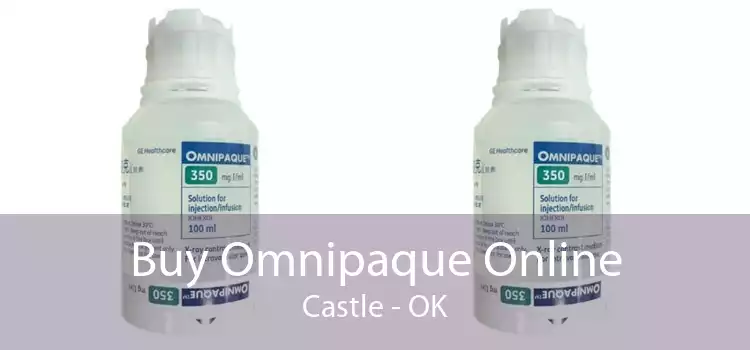 Buy Omnipaque Online Castle - OK