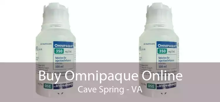 Buy Omnipaque Online Cave Spring - VA