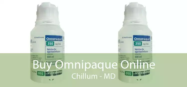 Buy Omnipaque Online Chillum - MD