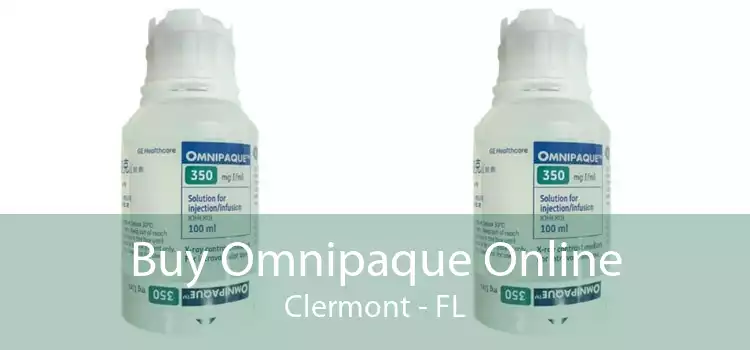 Buy Omnipaque Online Clermont - FL