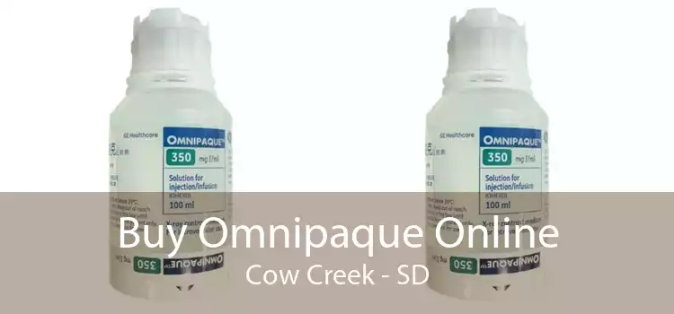 Buy Omnipaque Online Cow Creek - SD