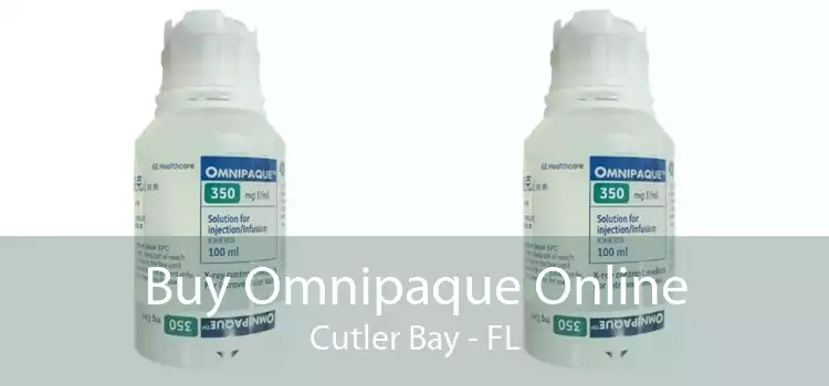Buy Omnipaque Online Cutler Bay - FL