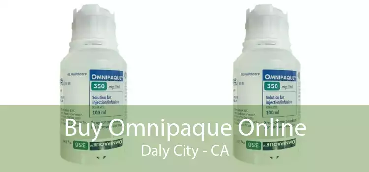 Buy Omnipaque Online Daly City - CA
