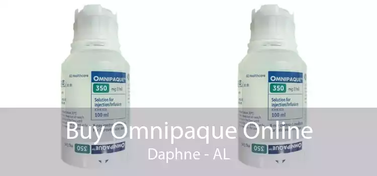 Buy Omnipaque Online Daphne - AL