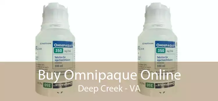 Buy Omnipaque Online Deep Creek - VA