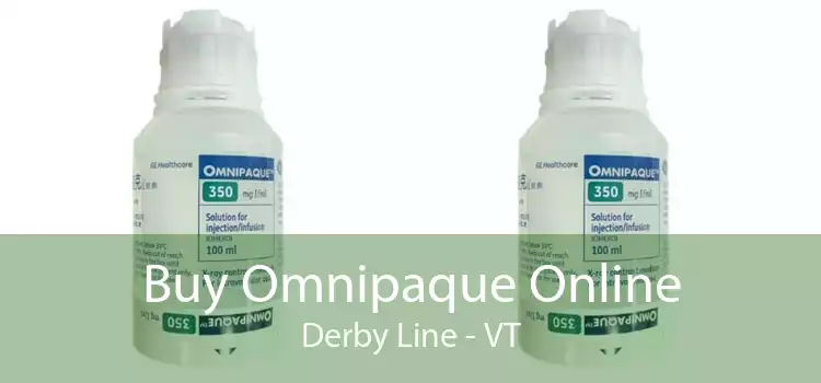 Buy Omnipaque Online Derby Line - VT