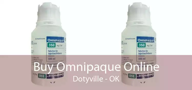 Buy Omnipaque Online Dotyville - OK